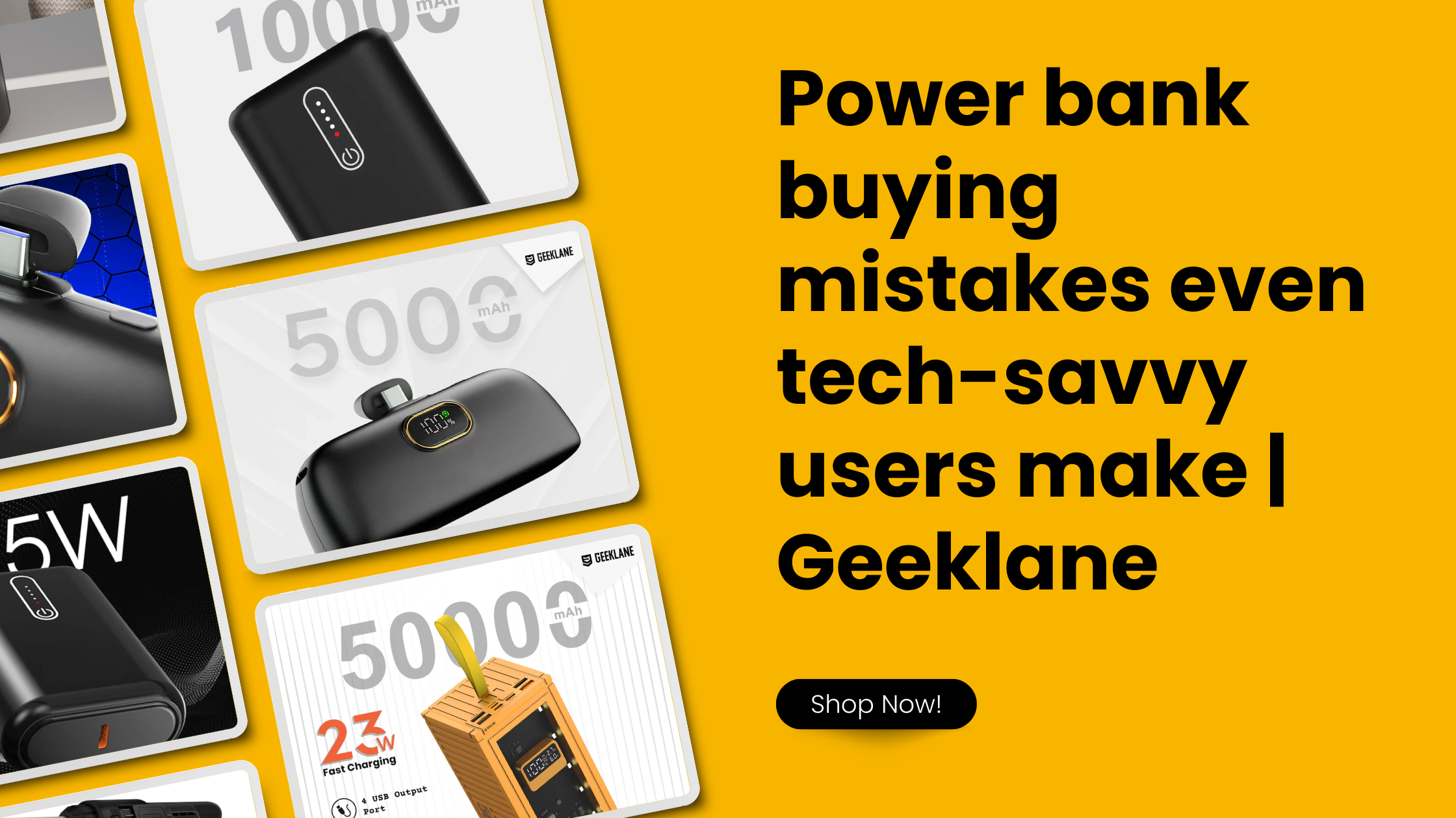 Power bank buying mistakes even tech-savvy users make | Geeklane