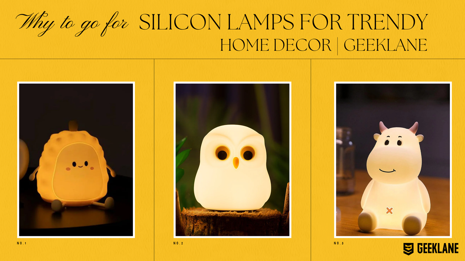 Why to go for Silicon lamps for trendy home decor | Geeklane