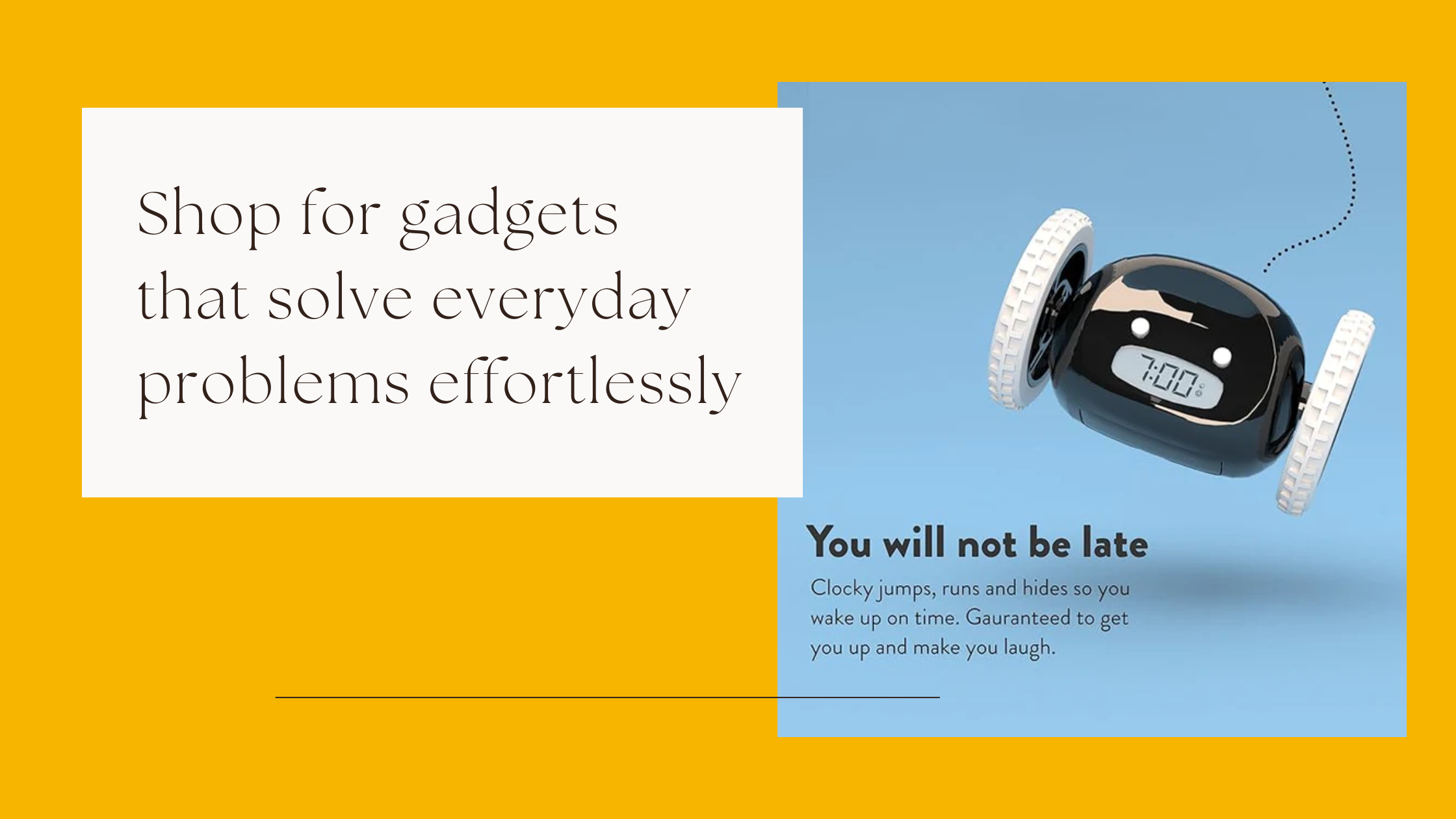 Shop for gadgets that solve everyday problems effortlessly