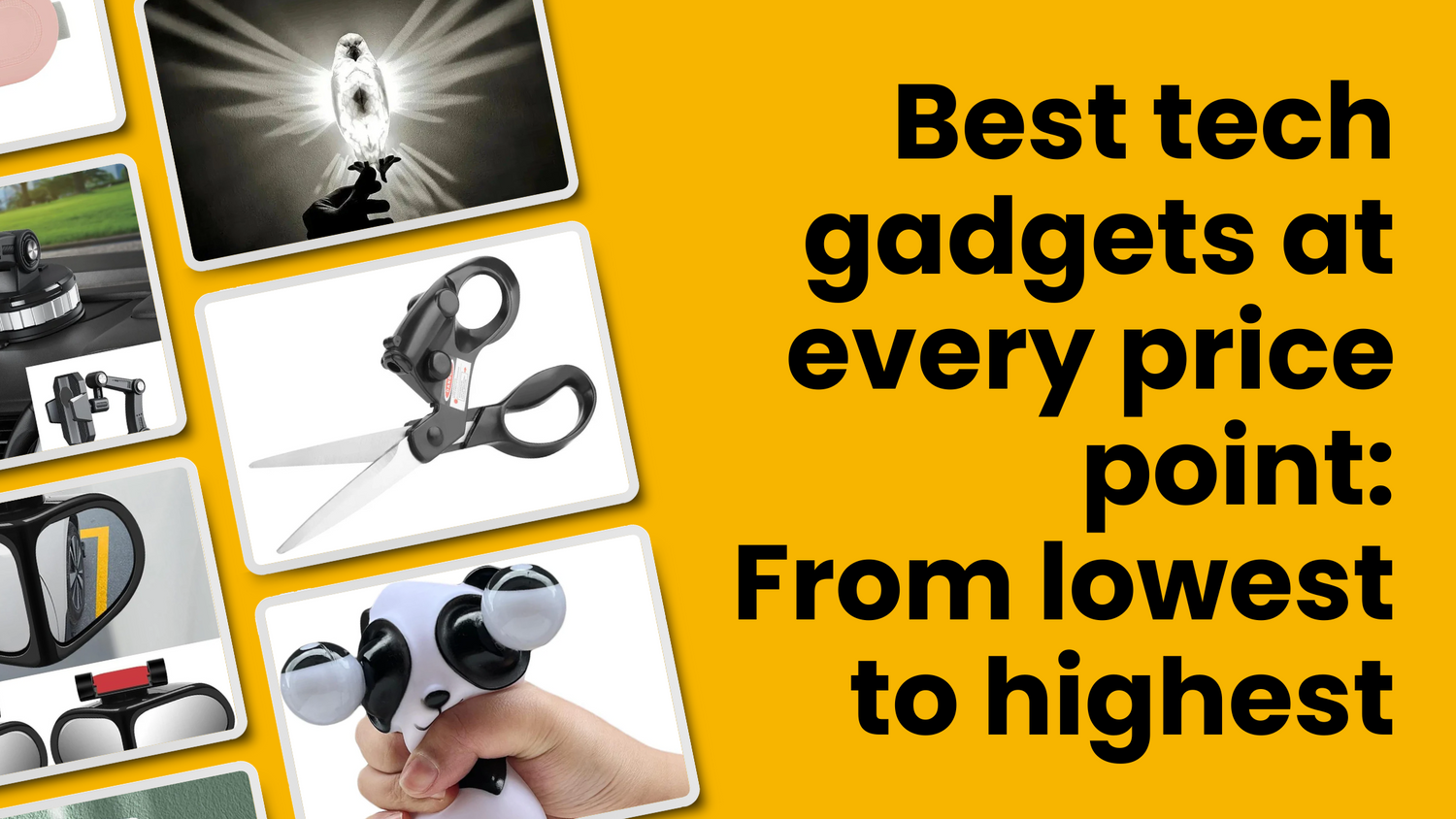 Best tech gadgets at every price point: From lowest to highest