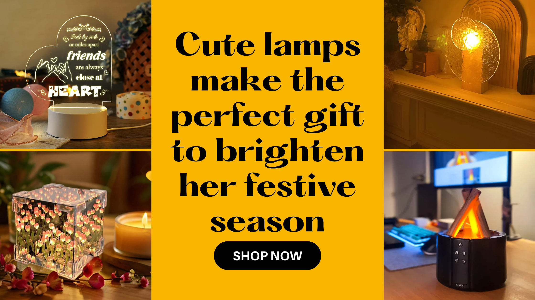 Cute lamps make the perfect gift to brighten her festive season