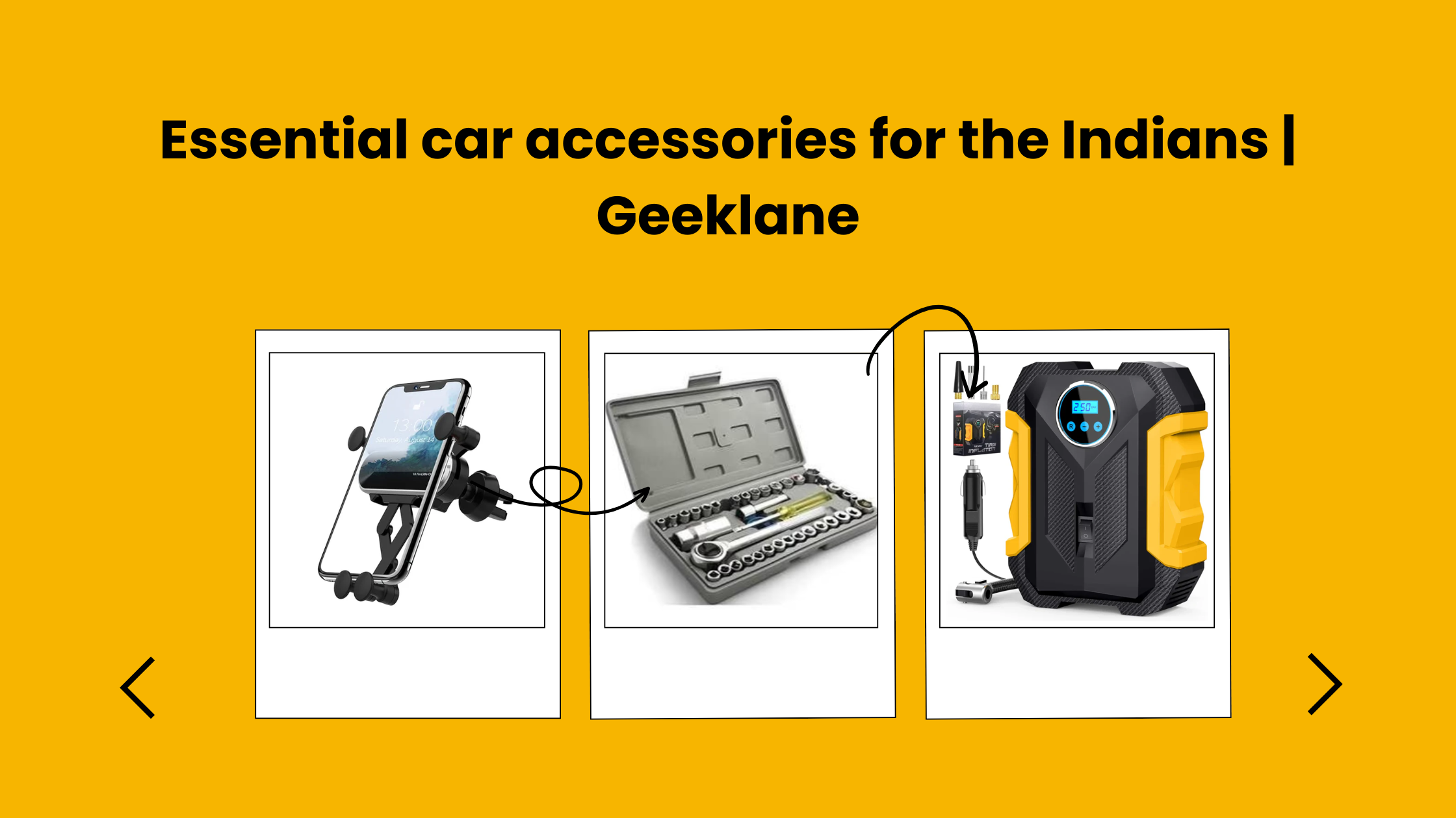 Essential car accessories for the Indians | Geeklane