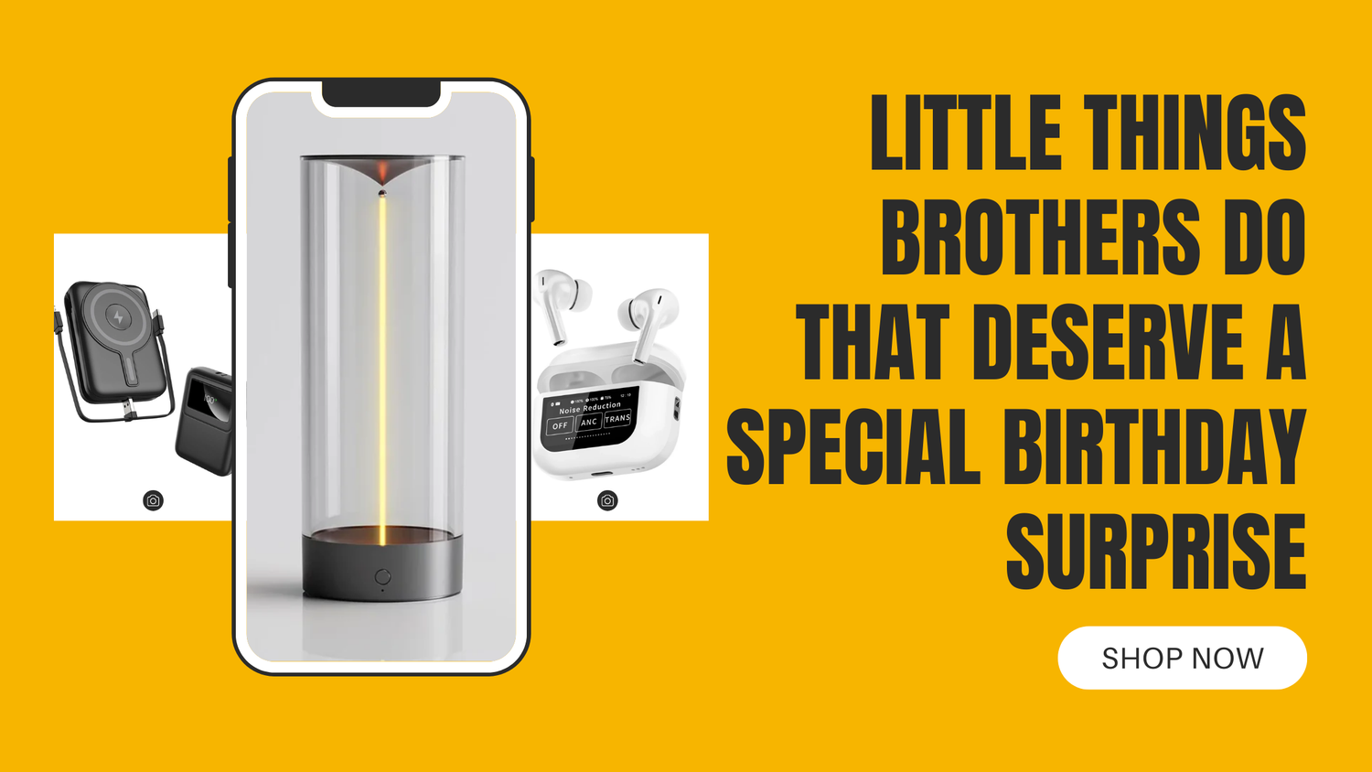 Little things brothers do that deserve a special birthday surprise