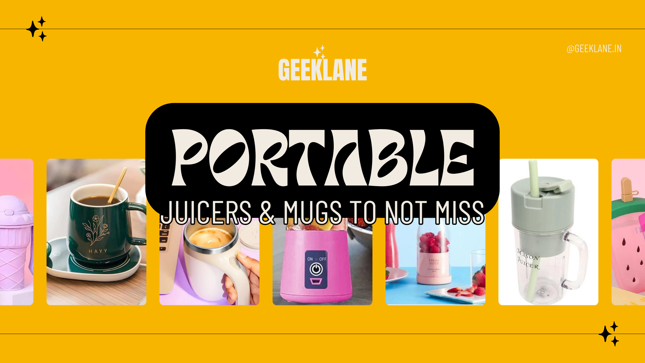 A Comprehensive Guide to Buy Portable Juicers Online | Geeklane